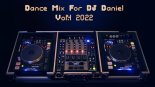Dance Mix For Dj Daniel Vol.4 2022
