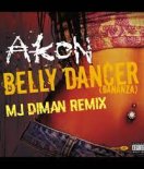 Akon-Belly Dancer (MJ Diman Remix)