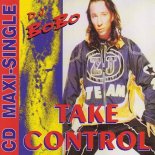 DJ BoBo - Take Control (M4CSON Bootleg 2022)