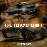 Stylezz  - The Tokyo Drift (Extended Mix)