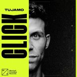 Tujamo - Click (Extended Mix)