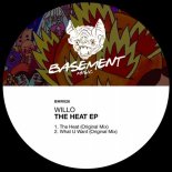 Willo - What U Want (Original Mix)
