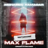 Mohamed Ramadan - Bum Bum (Max Flame Radio Remix)