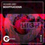 Richard Grey - Bootylicious (Original Mix)