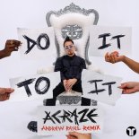 ACRAZE feat. Cherish - Do It To It (Andrew Rayel Extended Remix)