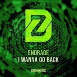 Endrage - I Wanna Go Back (Extended Mix)