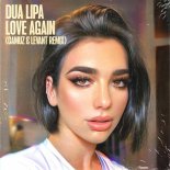Dua Lipa - Love Again (Camuz x LeVant Extended Remix)
