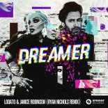 Losato & Janice Robinson - Dreamer (Ryan Nichols Extended Remix)