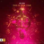 JGSW - This Is Our Time (Extended Mix)