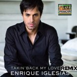 Enrique Iglesias feat. Ciara - Takin Back My Love (DJ Alvin Remix)