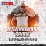 DJ ŚWIRU On Air ★ ZeŚWIROWANA ŚRODA ★ (23.03.2022)