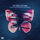 MATTN & Bassjackers Feat. Emy Perez - Dumb Dumb (Extended Mix)