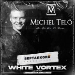 Michel Telo' - Ai Se Eu Te Pego (White Vortex Remix) Radio