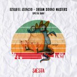 Ezequiel Asencio & Dream Sound Masters - Special Baby (Original Mix)