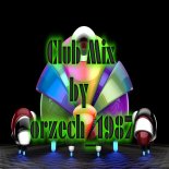 orzech_1987 - club party 2k22 [25.03.2022]