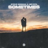 Steve Modana & MEYSTA - Sometimes
