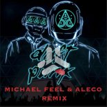 Daft Punk - One More Time (Michael Feel & Aleco Remix)