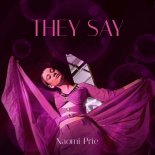Naomi Prie - They Say