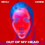 MD DJ feat. Carine - Out Of My Head