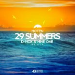Hoten - 29 Summers (D-Nox, Nine One Remix)