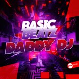 Basic Beatz - Daddy DJ (Original Mix)