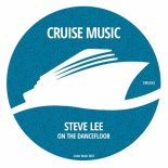 Steve Lee - On The Dancefloor (Original Mix)