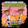 Royal Crown Revue - Hey Pachuco (Timber & Alex Centr Radio Edit).