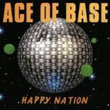 Ace of Base - Happy Nation (Remix AWM Mix 2022)