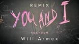 Will Armex feat. Katy M – You And I (KissFM Remix)