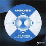 Voost Feat. Alix Robson - This Feeling