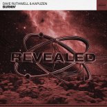 Dave Ruthwell & Kapuzen – Burnin’ (Extended Mix)