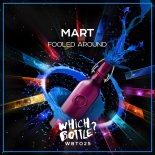 Mart - Fooled Around (Original Mix)