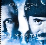 Evanescence - My Immortal (Generation Sounds Cover Bootleg Mix)