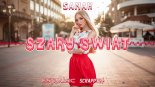 Sanah i Kwiat Jabłoni - Szary Świat (Scrappy2K & ESTIMUSIC Remix)