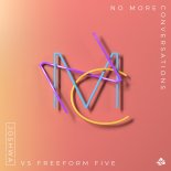 Joshwa vs. Freeform Five - No More Conversations (Extended Mix)