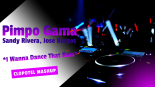 Pimpo Gama vs Sandy Rivera, Jose Burgos - I Wanna Dance That Bass (Clopotel MashUp Edit)