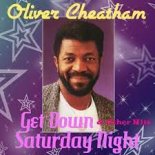 Oliver Cheatham - Get Down Saturday Night (LUDOMIX 2022)