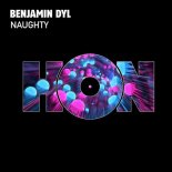 Benjamin Dyl - Naughty (Original Mix)