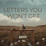 Randi - Letters You Wont Get