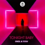 Oneil feat. Titov - Tonight Baby