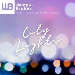 Wordz & Brubek Feat. Carlo Montagnèr - City Lights