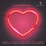 Semitoo & Simon Riemann Feat. Flip Capella - Can't Help Falling In Love (Extended Mix)