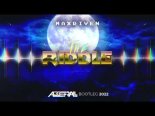 MaxRiven - The Riddle (ABBERALL BOOTLEG)
