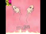 Olivia O'Brien — Hate U, Love U (Ayur Tsyrenov DFM Remix)