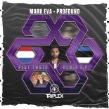 Mark Eva - Profound (TWSTD Remix) (Extended Mix)