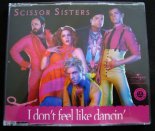 Scissor Sisters - I Don't Feel Like Dancin'