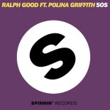 Polina Griffith, Ralph Good - SOS (Original Mix)
