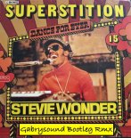 Stevie Wonder - Superstition (Gabrysound & Marco.G Bootleg Remix)