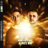 Nacion & MC Activate - Always Win (Extended Mix)