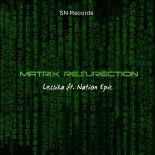 Lessika feat. Nation Epic - Matrix Resurrection (Extended Mix)